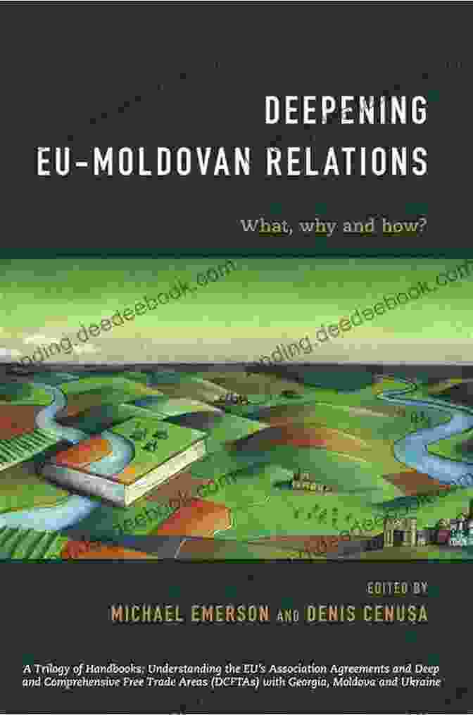 A Meeting Between EU And Moldovan Officials, Symbolizing The Deepening Relationship Between The Two Entities. Deepening EU Moldovan Relations: What Why And How?