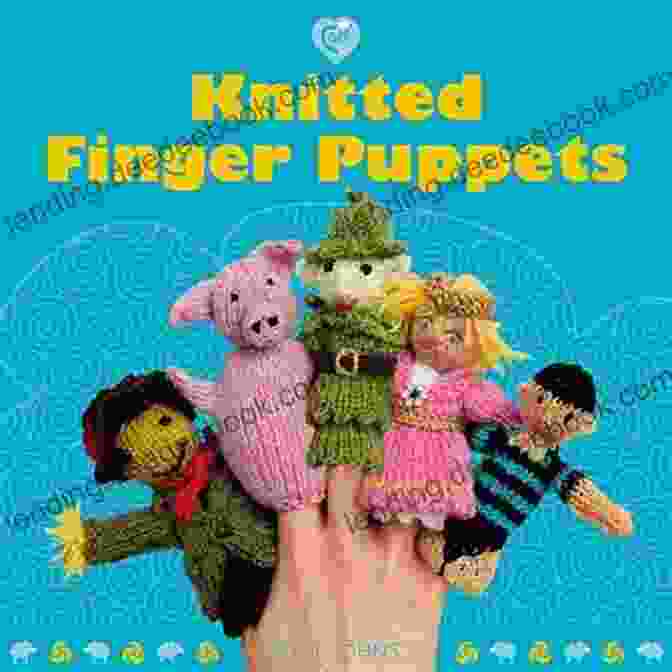 A Selection Of Knitted Cozy Susie John Finger Puppets, Perfect For Gifting On Special Occasions Knitted Finger Puppets (Cozy) Susie Johns