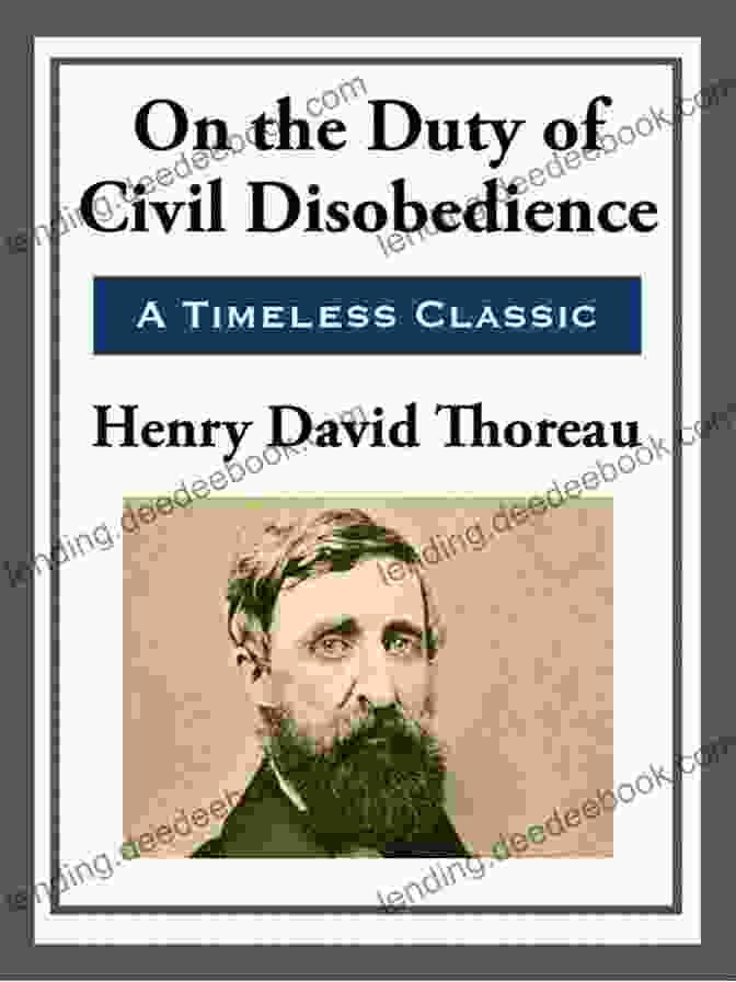 Henry David Thoreau, Author Of 'On The Duty Of Civil Disobedience' On The Duty Of Civil Disobedience (An American Litary Classic)
