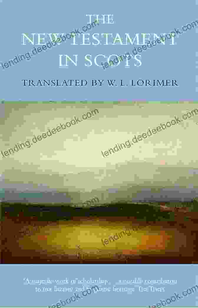 The New Testament In Scots From Canongate Classics The New Testament In Scots (Canongate Classics)