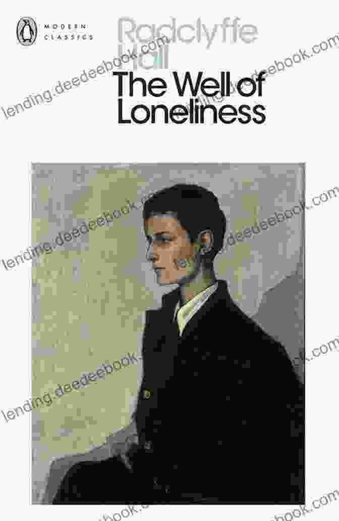 The Well Of Loneliness By Radclyffe Hall, Published In 1928 The Well Of Loneliness (Vintage Classics)
