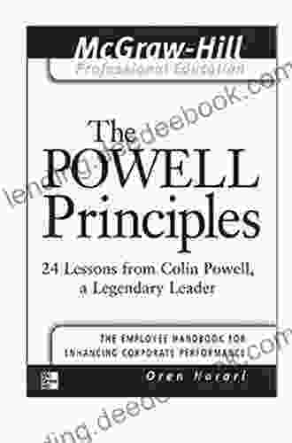 The Powell Principles: 24 Lessons From Colin Powell A Lengendary Leader (The McGraw Hill Professional Education Series)