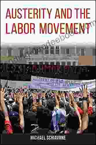 Austerity And The Labor Movement (SUNY Press Open Access)