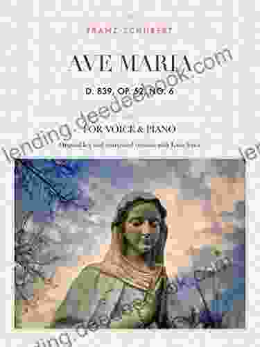 Ave Maria D 839 Op 52 No 6: For Medium High And Low Voices (The Singer S Resource 15)