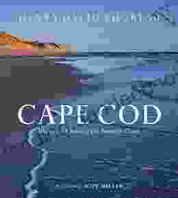 Cape Cod: Illustrated Edition Of The American Classic