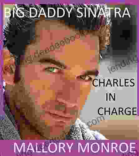 Big Daddy Sinatra: Charles In Charge (Big Daddy Sinatra 6)
