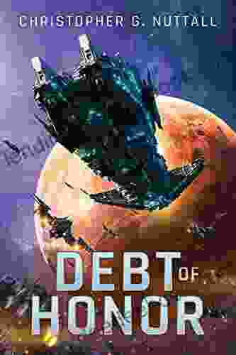 Debt Of Honor (The Embers Of War 1)