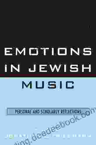 Emotions In Jewish Music: Personal And Scholarly Reflections