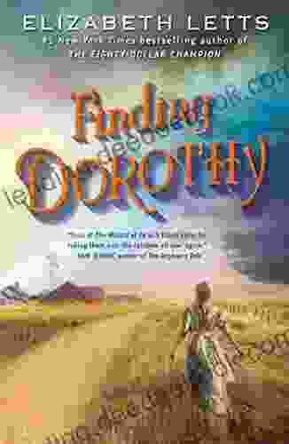Finding Dorothy: A Novel Elizabeth Letts