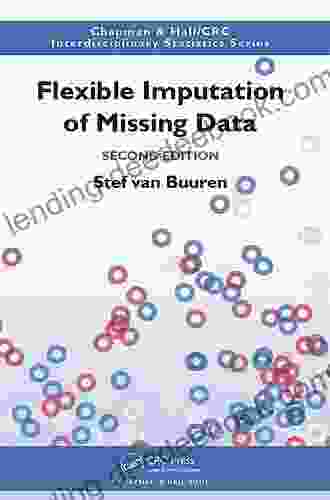 Flexible Imputation Of Missing Data Second Edition (Chapman Hall/CRC Interdisciplinary Statistics)