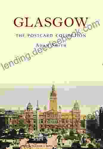 Glasgow The Postcard Collection Antoine Wilson
