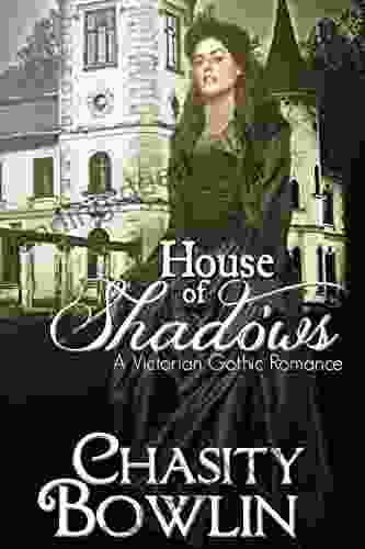 House Of Shadows (The Victorian Gothic Collection 1)