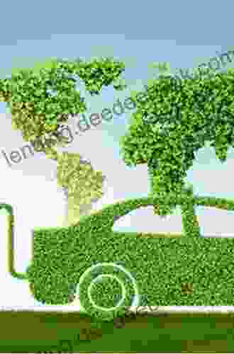 Hybrid Electric And Fuel Cell Vehicles (Go Green With Renewable Energy Resources)