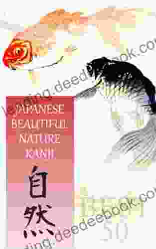 Japanese Beautiful Nature Kanji (Japanese Beautiful Kanji 1)