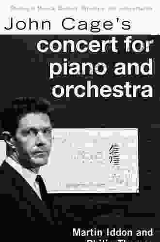 John Cage S Concert For Piano And Orchestra (Studies In Musical Genesis Structure And Interpretation)
