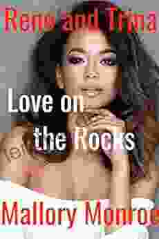 Reno And Trina: Love On The Rocks (The Reno Gabrini/Mob Boss 18)