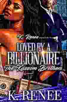 Loved By A Billionaire: The Kassom Brothers