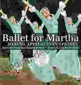 Ballet For Martha: Making Appalachian Spring (Orbis Pictus Award For Outstanding Nonfiction For Children (Awards))