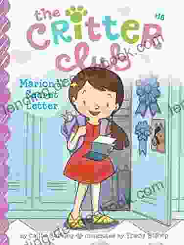 Marion And The Secret Letter (The Critter Club 16)
