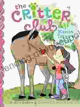 Marion Takes A Break (The Critter Club 4)