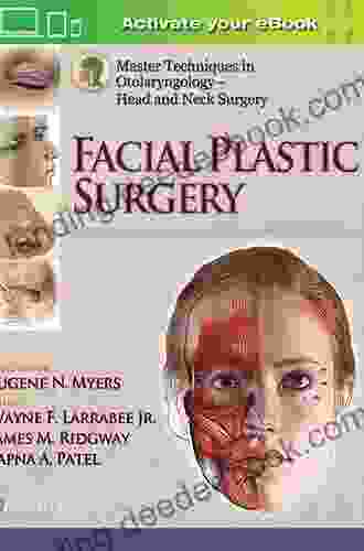 Master Techniques In Otolaryngology Head And Neck Surgery: Facial Plastic Surgery (Master Techniques In Otolaryngology Surgery)