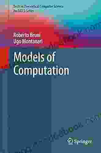 Models Of Computation (Texts In Theoretical Computer Science An EATCS Series)
