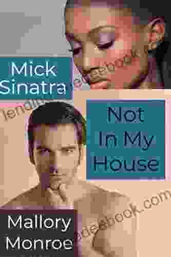 Mick Sinatra: Not In My House (The Mick Sinatra 11)