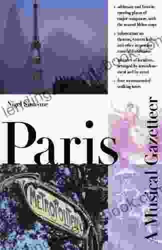 Paris A Musical Gazetteer Nigel Simeone
