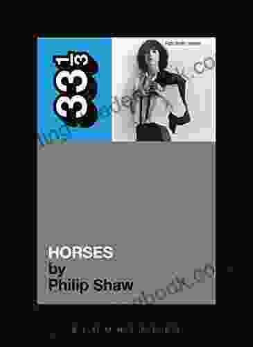 Patti Smith S Horses (33 1/3 55) Philip Shaw