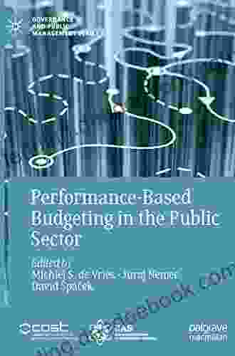 Performance Based Budgeting In The Public Sector (Governance And Public Management)