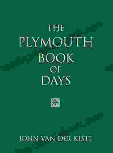Plymouth Of Days John Van Der Kiste