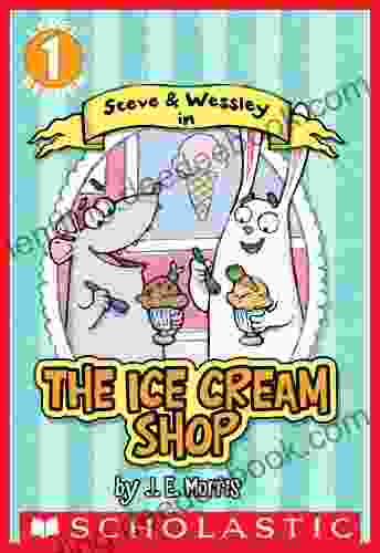 Scholastic Reader Level 1: The Ice Cream Shop