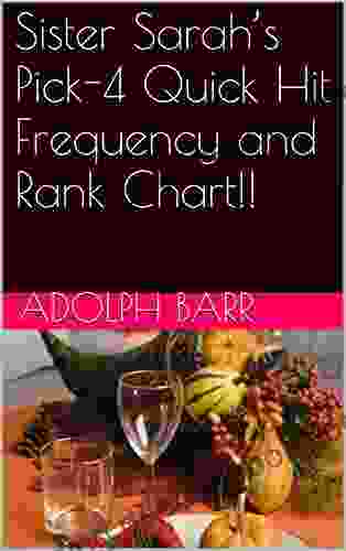 Sister Sarah S Pick 4 Quick Hit Frequency And Rank Chart