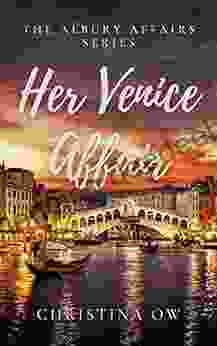 Her Venice Affair: A Steamy BWWM Billionaire Travel Romance (The Albury Affairs 1)