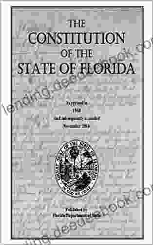 The Constitution Of The State Of Florida (As Revised In 1968 And Subsequently Amended November 2024)