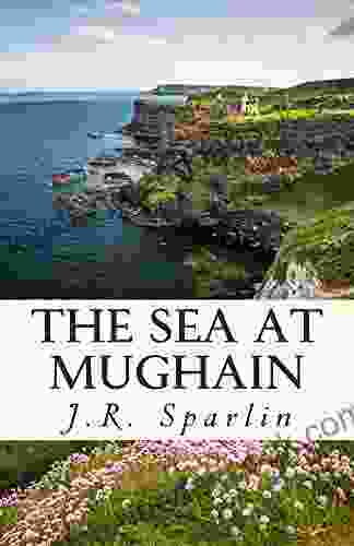 The Sea At Mughain J R Sparlin