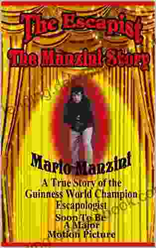 The Escapist The Manzini Story