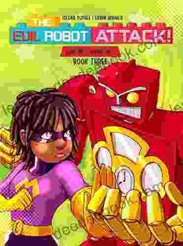 The Evil Robot Attack (Edmund S Adventures 3)