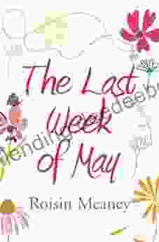 The Last Week Of May: The