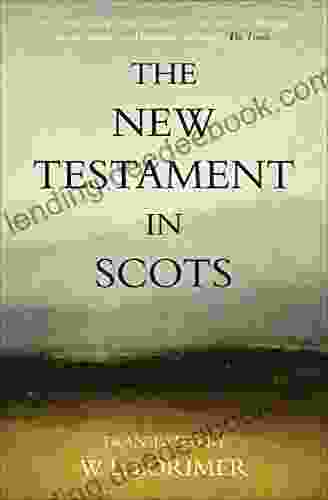 The New Testament In Scots (Canongate Classics)