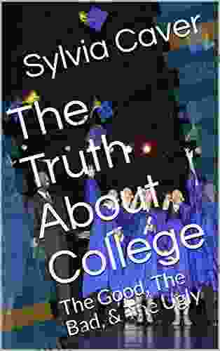 The Truth About College: The Good The Bad The Ugly (Because I Said Yes 1)