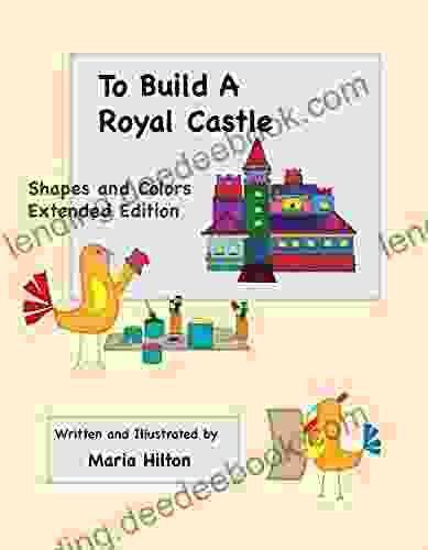 To Build A Royal Castle Extended Edition Shapes And Colors