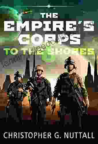 To The Shores (The Empire S Corps 6)