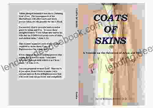 Coats Of Skins: A Treatise On The Salvation Of Adam And Eve
