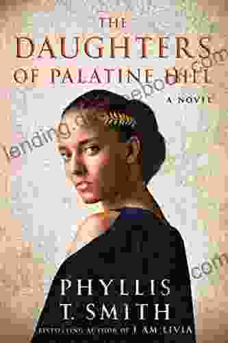 The Daughters Of Palatine Hill: A Novel