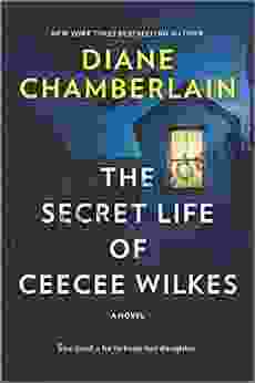The Secret Life Of CeeCee Wilkes: A Novel