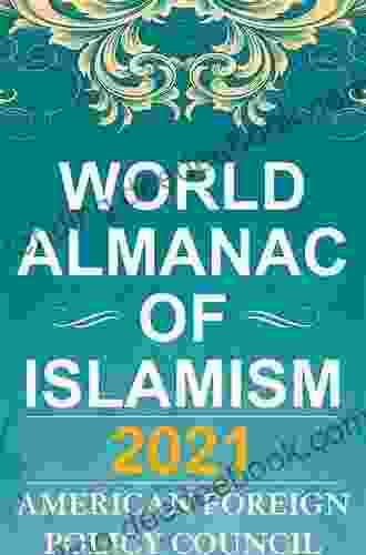 The World Almanac Of Islamism 2024