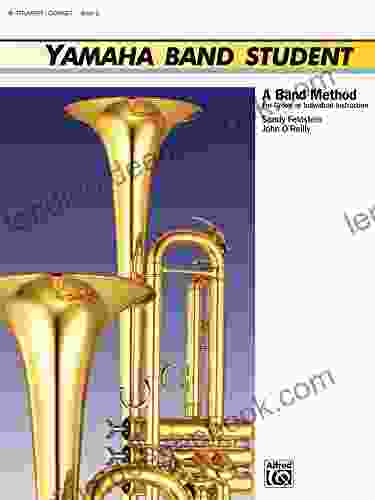Yamaha Band Student 2 For B Flat Trumpet/Cornet: A Band Method For Group Or Individual Instruction (Yamaha Band Method)